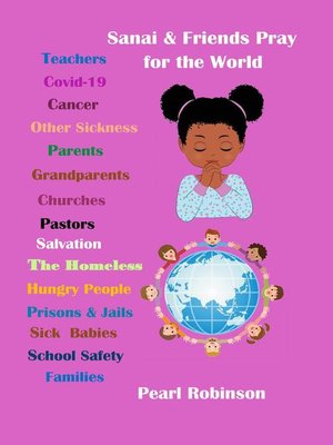 cover image of Sanai  & Friends Pray For the World